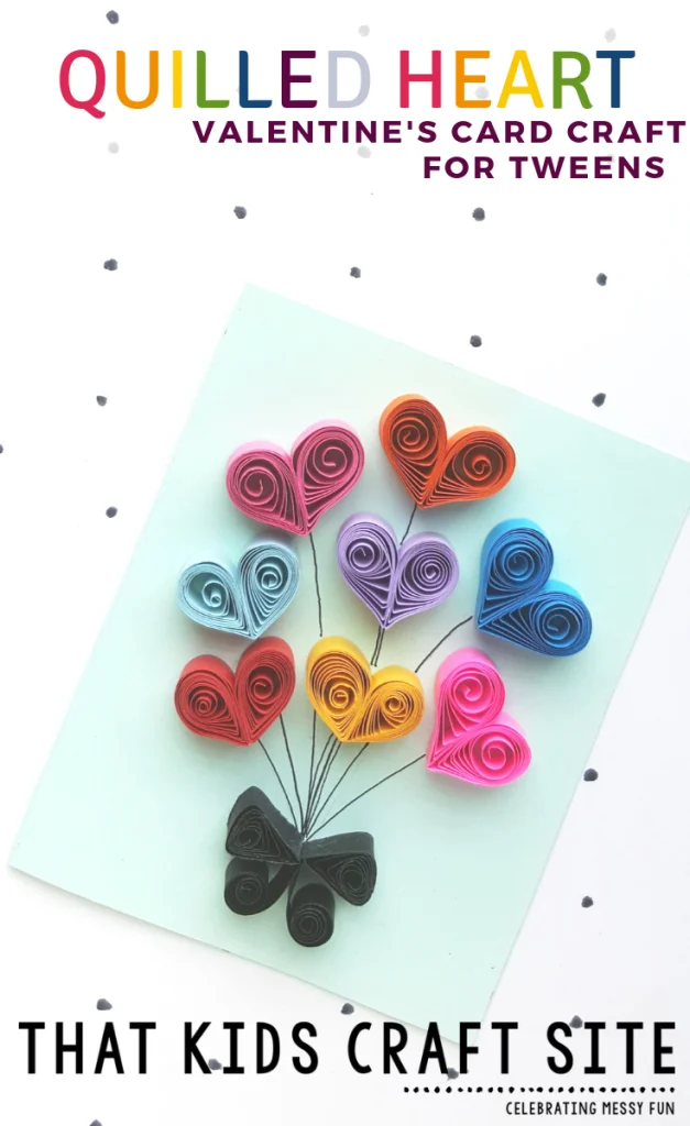 Paper Quilling Heart Card Valentine's Day Craft for Tweens - Crafts for Kids - ThatKidsCraftSite.com