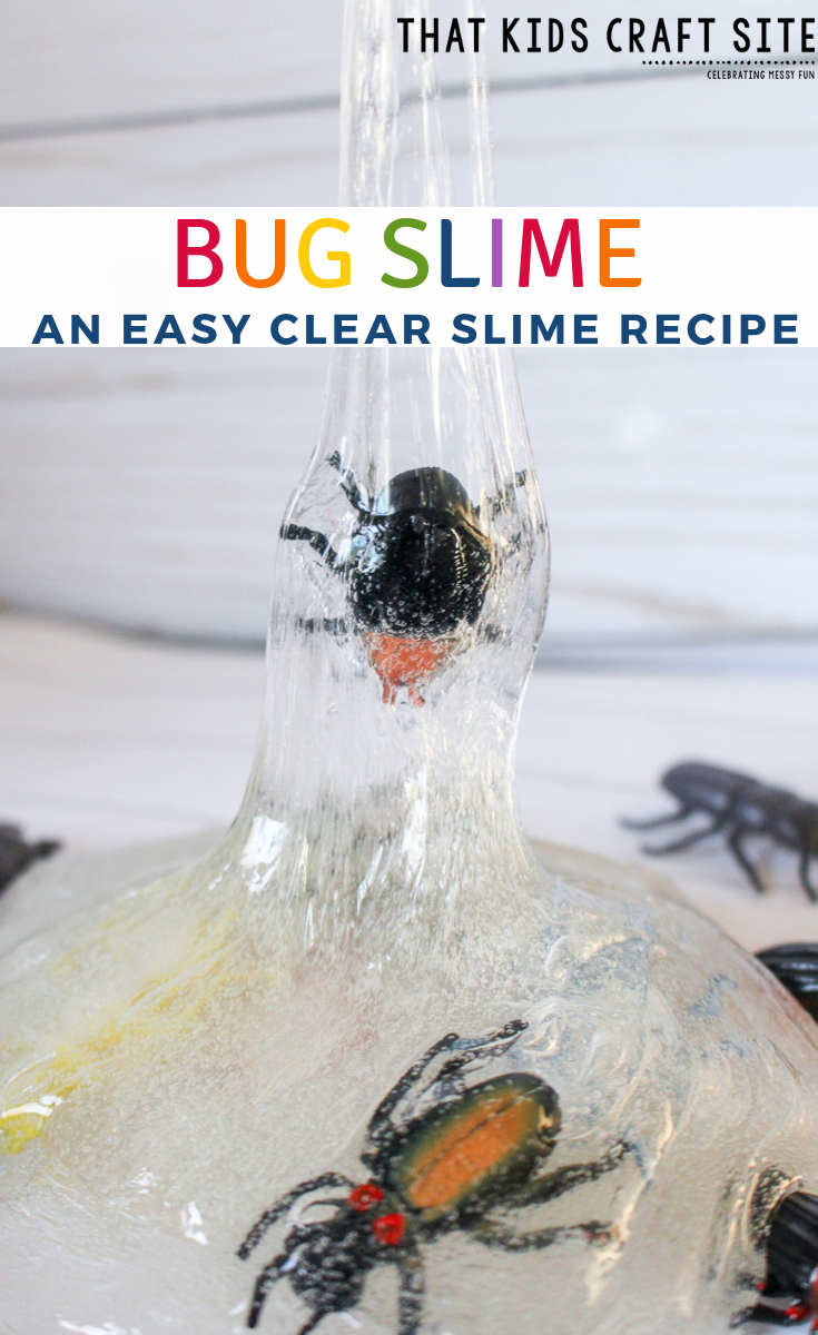 Bug Slime - An Easy Clear Slime Recipe for Kids - ThatKidsCraftSite.com