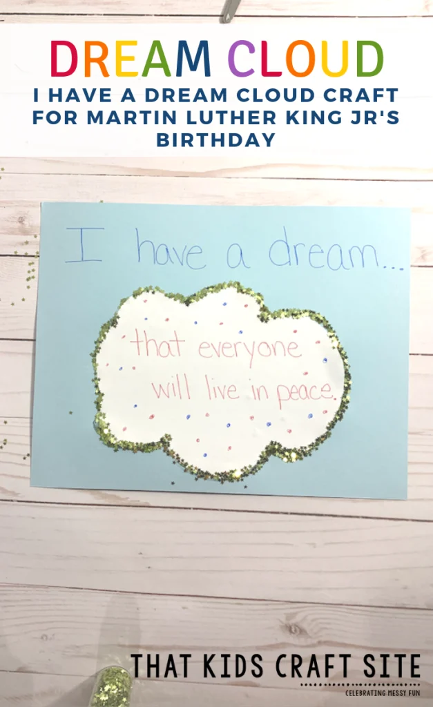 Martin Luther King Jr Crafts - I Have a Dream Cloud Craft for Preschoolers - ThatKidsCraftSite.com