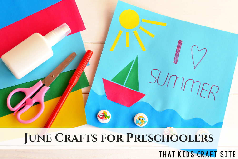 June Crafts For Preschoolers That Kids Craft Site