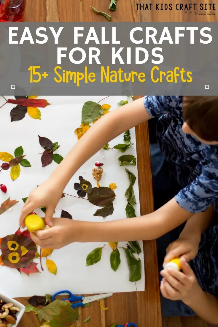 Easy Fall Crafts for Kids - 15+ Simple Nature Crafts for Kids  - ThatKidsCraftSite.com