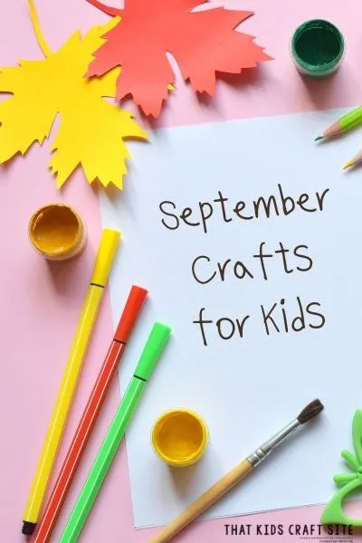 September Crafts for Kids  - ThatKidsCraftSite.com