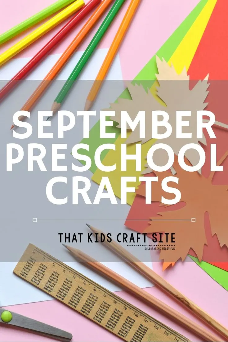 September Preschool Arts and Crafts - ThatKidsCraftSite.com