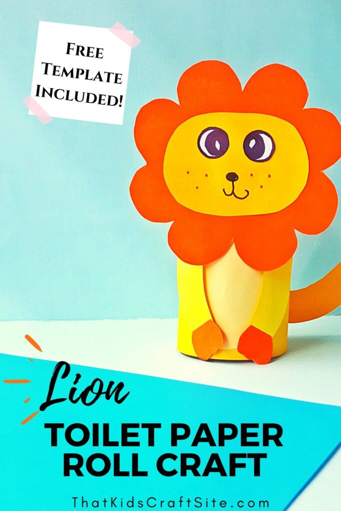 Lion Toilet Paper Roll Craft for Kids That Kids' Craft Site