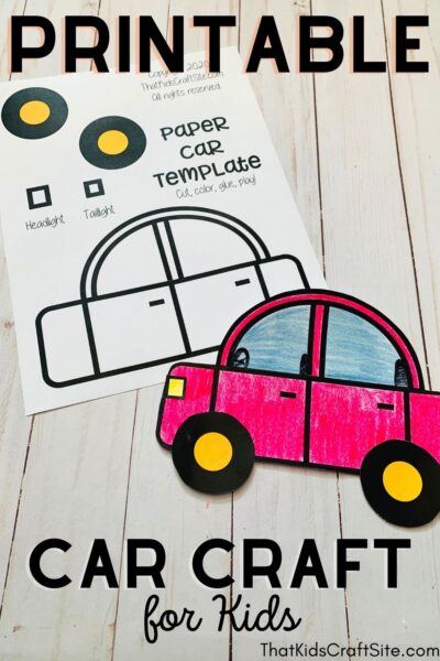 Free Car Printable Craft for Kids - That Kids' Craft Site