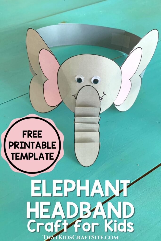 ELEPHANT HEADBAND CRAFT FOR KIDS