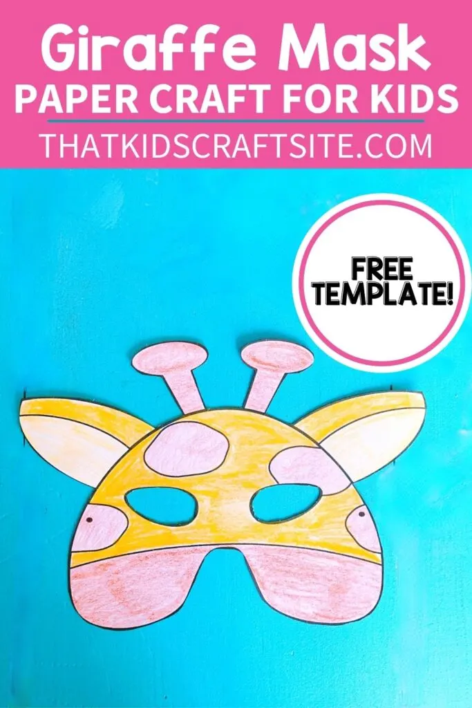 Giraffe Mask Printable Craft for Kids Freebie