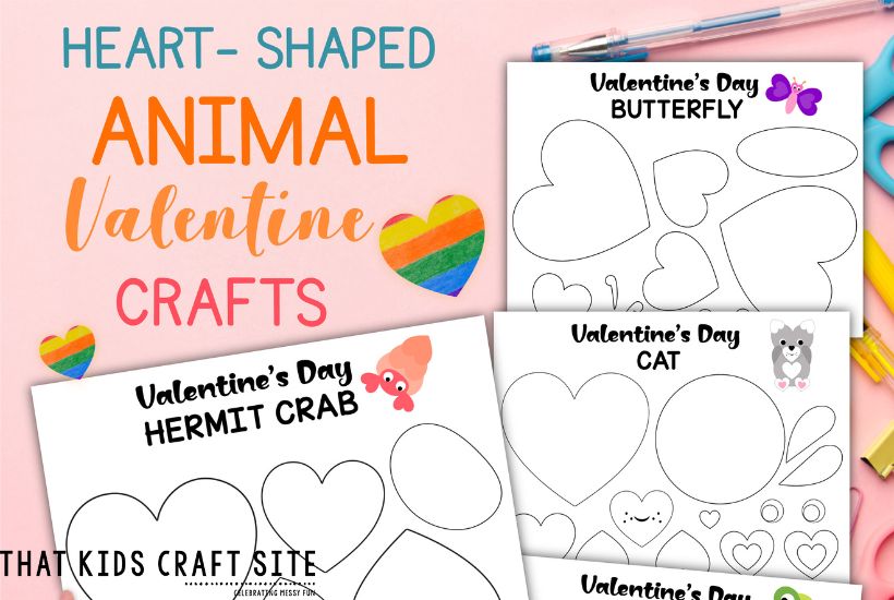 Heart Animals - Valentine’s Day Printable Crafts 
