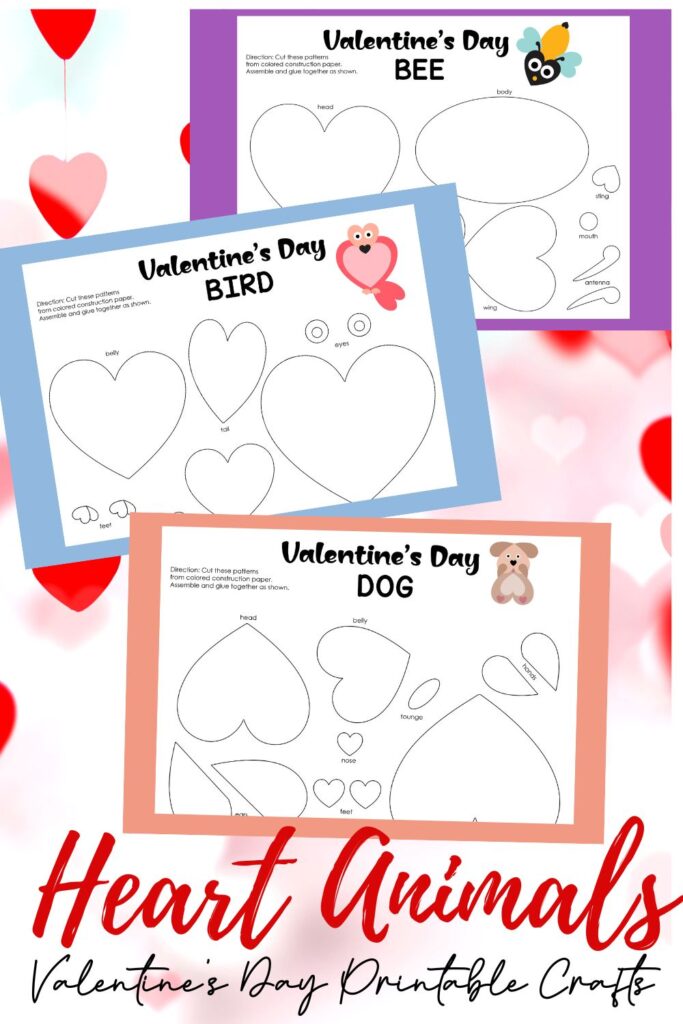 Heart Animals - Valentine’s Day Printable Crafts