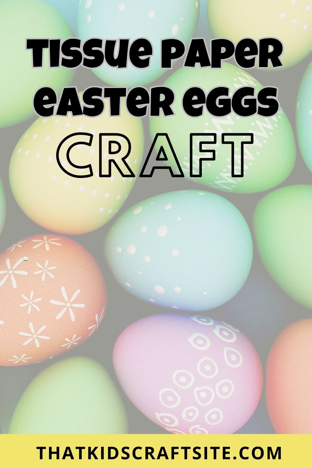 Tissue Paper Easter Eggs Craft That Kids' Craft Site